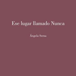 Ese lugar llamado Nunca