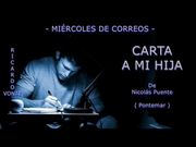 POEMA PARA MI HIJA - De Nicolás Puente - Voz: Ricardo Vonte